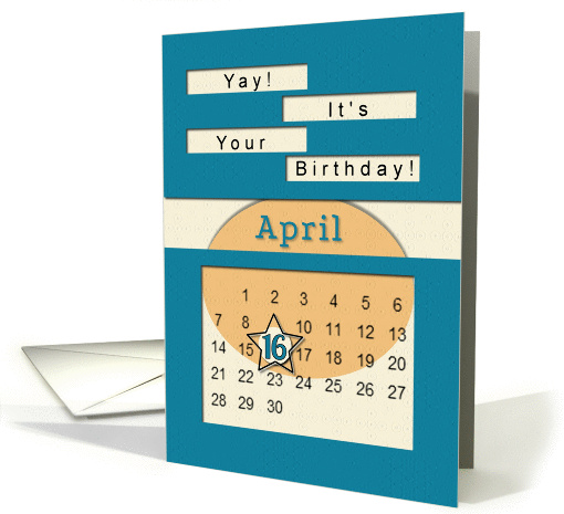 April 16th Yay It's Your Birthday date specific card (945409)