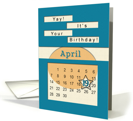 April 19th Yay It's Your Birthday date specific card (945412)