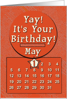 May 1st Yay It’s Your Birthday date specific card