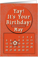 May 14th Yay It’s Your Birthday date specific card