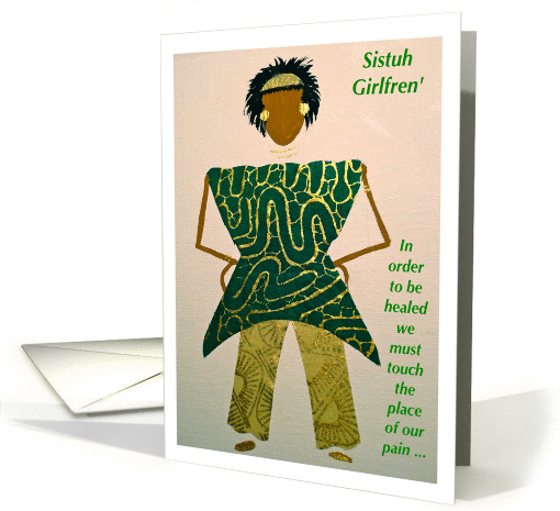 Sistuh Girlfren', To be healed, Afro-Centric card (874121)