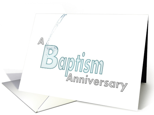 Baptism Anniversary Pouring Water card (1074008)