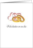 Felicidades En Su Dia Wedding Congratulations Spanish Rings Ribbons card