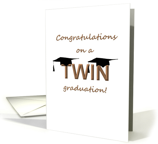 Graduation for Twins Two Graduate Caps on Word Twin card (1087790)