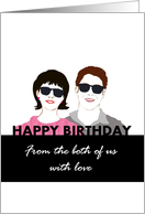 Birthday From Both Of Us With Love Couple Wearing Sunglasses card