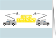 Retirement Electrical Worker Two Bucket Trucks With Glowing Message card
