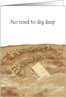 Archaeological dig uncovering the words Happy Birthday card