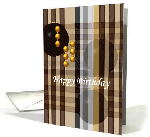 Birthday Baubles And Plaid Pattern In Brown Beige And Grey card