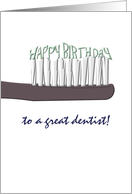 Dentist Birthday Greeting Squeezed Out Onto A Toothbrush card