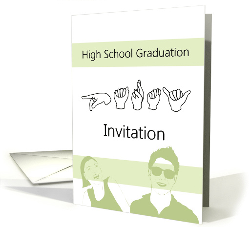 High School Graduation Party Invitation In ASL Sign Language card