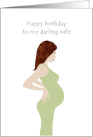 Birthday for Pregnant Wife Great Looking Mother-To-Be card