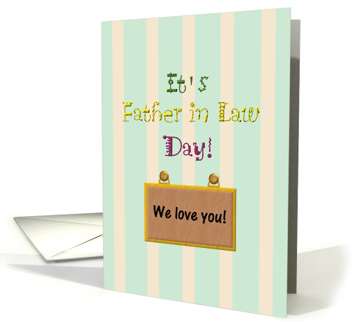 Father in Law Day We Love You card (1307922)