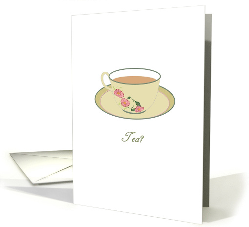 Invitation To Tea Cup Of Tea card (1330254)