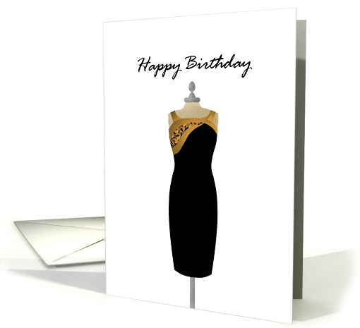 Birthday for Her Black Dress with Gold Detail on Tailor's Dummy card