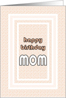 Birthday for Mom from Daughter Soft Pink Frame Patterned Background card
