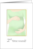 2nd Pregnancy Cousin and Husband Woman Holding Tummy card