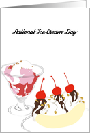 National Ice Cream Day Ice Cream Sundae and Banana Split card