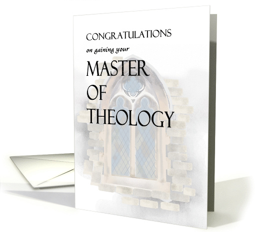 Congratulations on Gaining Master of Theology From Seminary card