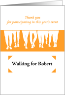 Thank you for taking part in event walk, in honor of someone special card