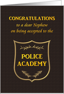 Congratulations to Nephew on Being Accepted to Police Academy card