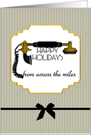 Festivus Happy Holidays From Across The Miles Antique Telephone card