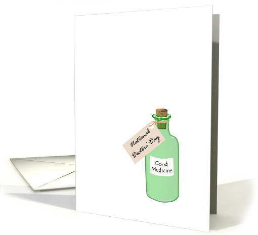 National Doctors' Day Old Fashion Green Glass Medicine Bottle card