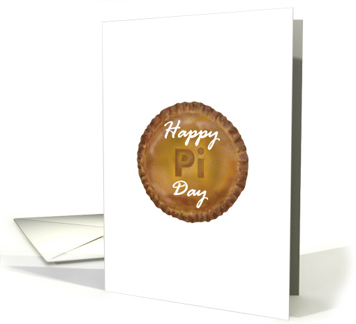 Pi Day 'Pi' Written on a Pie Crust card (1409104)