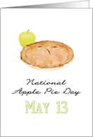 National Apple Pie Day May 13 A Delicious Apple Pie and an Apple card