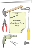 National Worship of Tools Day March 11 A Selection of Tools card