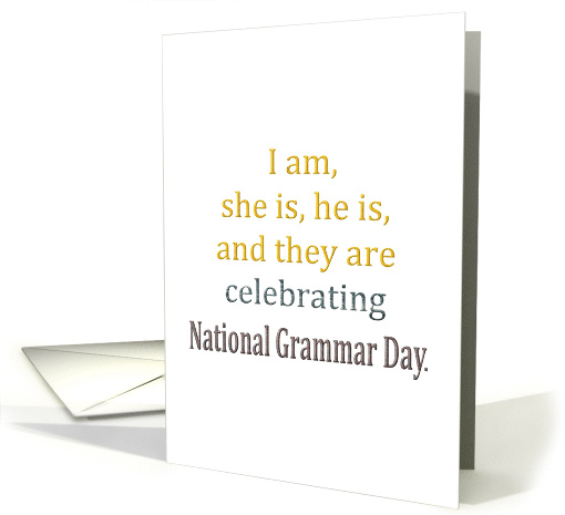 National Grammar Day March 4 Using Grammar card (1422076)