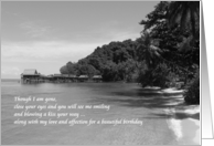 Birthday from Departed Black and White Photo of Tranquil Beach card