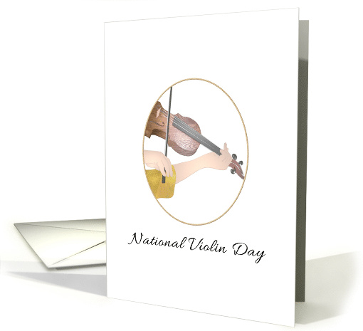 National Violin Day December 13 Violin Being Played card (1425972)