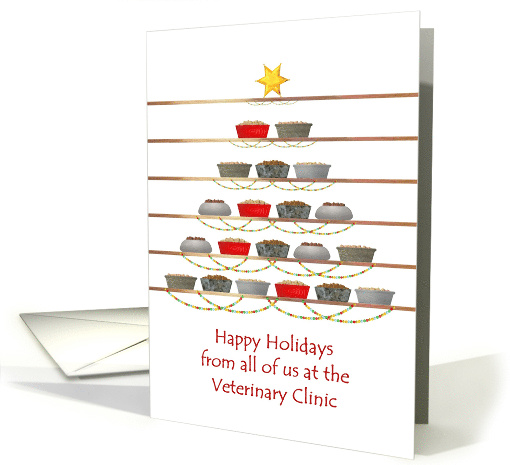 Happy Holidays From Veterinary Clinic Bowls Of Pet Food card (1434424)