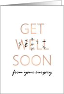 Get Well From Surgery Sutures On The Word WELL card