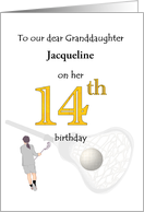 Granddaughter’s Customizable 14th Birthday Lacrosse Themed card