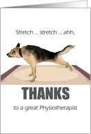 Thank You To Physiotherapist Dog Stretching Itself card
