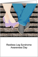 Restless Leg Syndrome Awareness Day Man and Lady’s Legs card