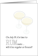 National Daiquiri Day July 19 Time to RUMinate Regular or Frozen card