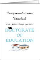 Gaining Doctorate of Education Custom Congratulations card