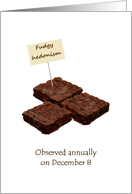 National Brownie Day December 8 Fudgy Hedonism card