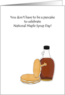 National Maple Syrup Day December 17 Pancake Hugging Syrup Bottle card