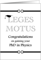 Gaining PhD in Physics Graduate Cap Resting On Words Leges Motus card