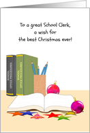 Christmas For School Clerk Procedural Books Baubles And Stars card