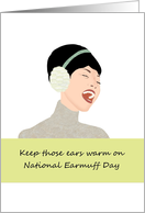 National Earmuff Day Laughing Lady Wearing Earmuffs card
