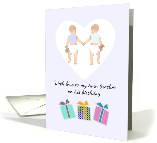 Birthday Twin Brother To Twin Brother Twin Toddlers Holding Hands card