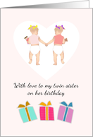 Birthday Twin Sister To Twin Sister Twin Toddlers Holding Hands card