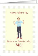 From Favorite Child Father’s Day Young Man Pointing to Himself card