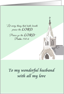 Church With Steeple Sketch Psalm 150:6 Birthday For Husband card