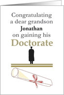 Grandson Gaining Doctorate Custom Name Man in Gown card