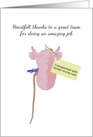 Heartfelt Thanks To Kidney Transplant Team Organ Transplant With TLC card